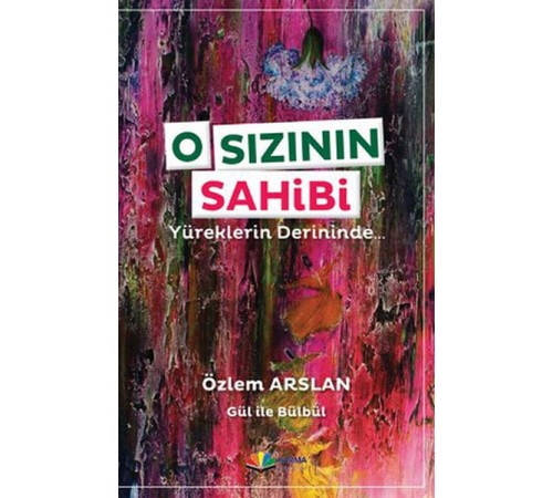 O Sızının Sahibi  Yüreklerin Derininde