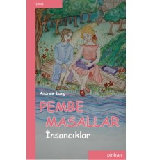 Pembe Masallar (İnsancıklar)