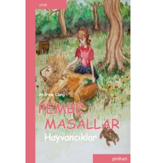 Pembe Masallar (Hayvancıklar)