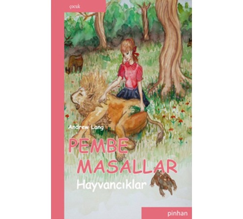 Pembe Masallar (Hayvancıklar)