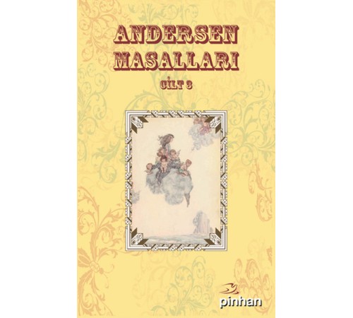 Andersen Masalları Cilt: 3 Andersen Masalları Cilt: 3