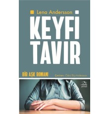 Keyfi Tavır