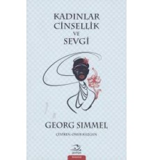 Kadınlar Cinsellik ve Sevgi