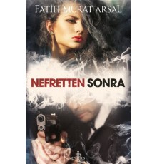 Nefretten Sonra