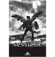 Hush Hush Serisi 3. Kitap - Sessizlik (Ciltli)