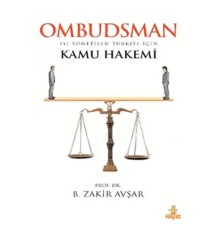 Ombudsman / İyi Yönetilen Türkiye İçin Kamu Hakemi