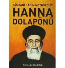 Süryani Kadim Metropolit Hanna Dolapönü