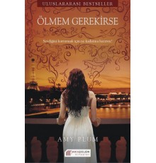 Ölmem Gerekirse