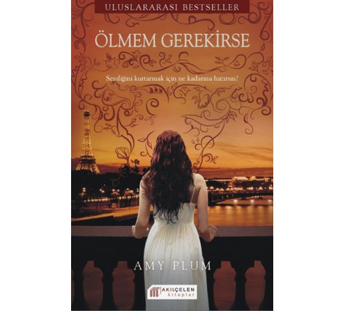 Ölmem Gerekirse