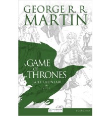 A Game Of Thrones Taht Oyunları Cilt:2 (Çizgi Roman)