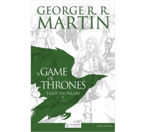 A Game Of Thrones Taht Oyunları Cilt:2 (Çizgi Roman)
