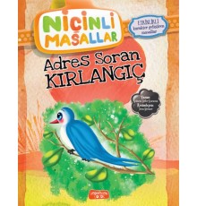 Niçinli Masallar - Adres Soran Kırlangıç
