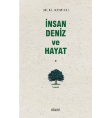 İnsan Deniz ve Hayat