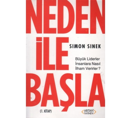 Neden ile Başla 1. Kitap Neden ile Başla 1. Kitap