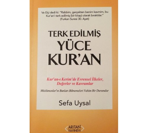 Terk Edilmiş Yüce Kur'an
