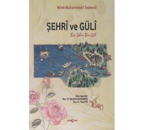 Şehri ve Güli Şehri ve Güli