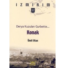 Derya Kuzuları Gurbette: Konak / İzmirim - 37