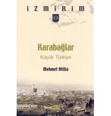Karabağlar: Küçük Türkiye / İzmirim -23