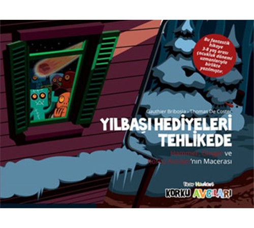 Korku Avcıları - Yılbaşı Hediyeleri Tehlikede Korku Avcıları - Yılbaşı Hediyeleri Tehlikede