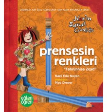 Prensesin Renkleri - Eğlen Öğren Nar'ın Sanat Günlüğü