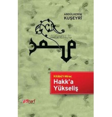 Kitabü'l Mirac Hakk’a Yükseliş