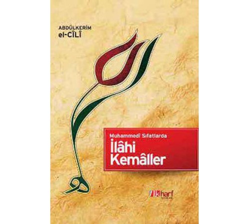 Muhammedi Sıfatlarda İlahi Kemaller