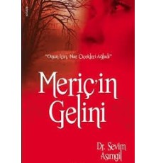Meriç'in Gelini