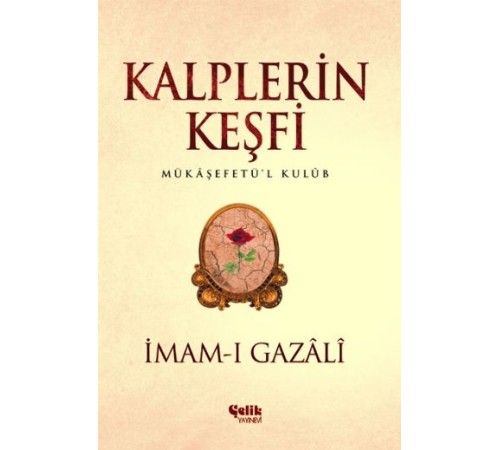 Kalplerin Keşfi - Mukaşefetü'l Kulüp