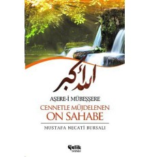 Aşere-i Mübeşşere Cennetle Müjdelenen On Sahabe