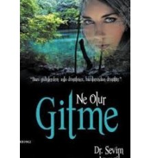 Ne Olur Gitme