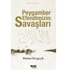 Peygamber Efendimizin Savaşları