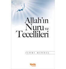 Allah'ın Nuru ve Tecellileri