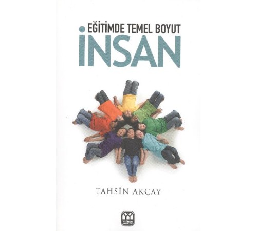 Eğitimde Temel Boyut İnsan