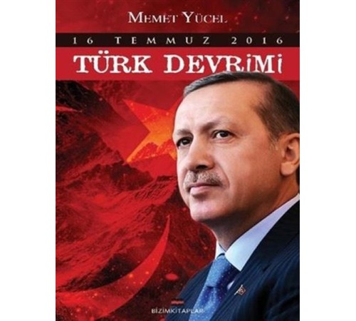 16 Temmuz 2016 Türk Devrimi