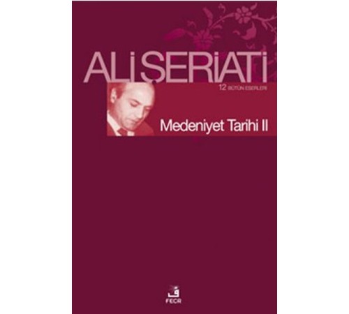 Medeniyet Tarihi II Medeniyet Tarihi II