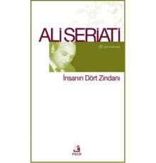 İnsanın Dört Zindanı