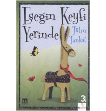 Eşeğin Keyfi Yerinde