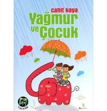 Yağmur ve Çocuk