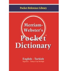 Merriam Webster's Pocket Dictionary  English - Turkish İngilizce-Türkçe Cep Sözlüğü