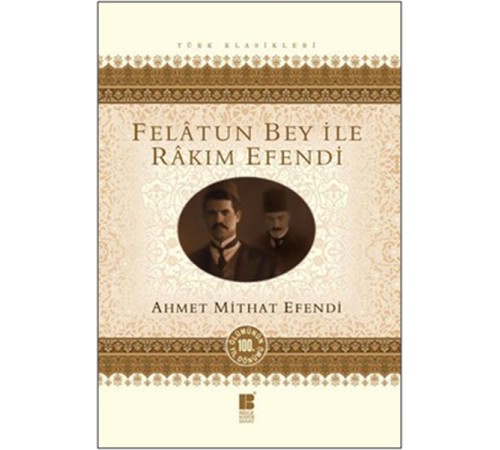 Felatun Bey ile Rakım Efendi