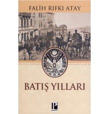 Batış Yılları