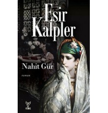 Esir Kalpler
