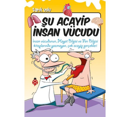 Şu Acayip İnsan Vücudu