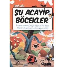 Şu Acayip Böcekler