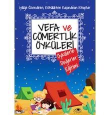 Vefa Ve Cömertlik Öyküleri