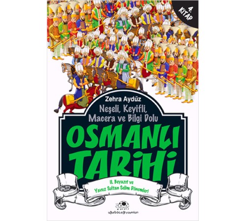 Osmanlı Tarihi 4