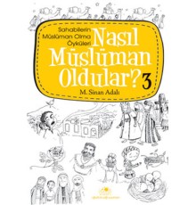 Nasıl Müslüman Oldular 3