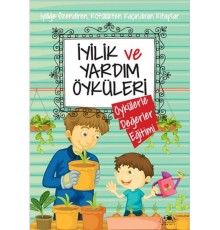 İyilik Ve Yardım Öyküleri