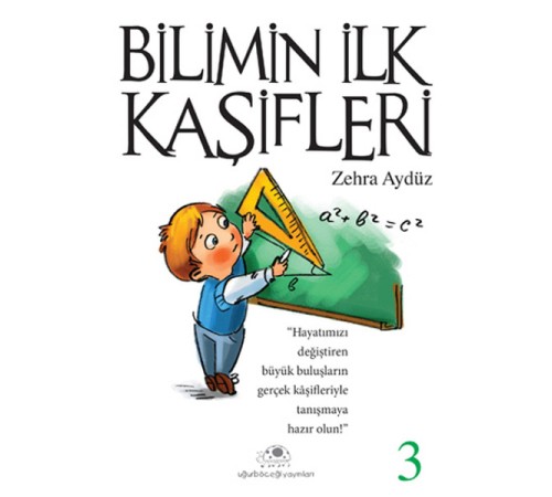 Bilimin İlk Kaşifleri 3