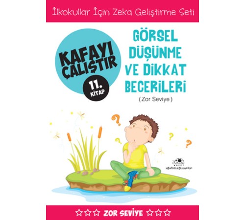 Kafayı Çalıştır 11 (Görsel Düşünme Becerileri)